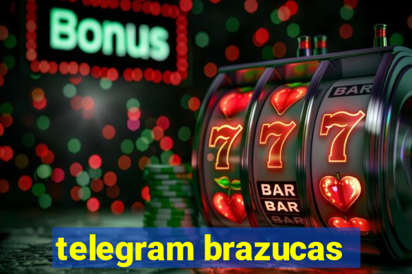 telegram brazucas